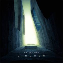 Lindhun : Wasted Time
